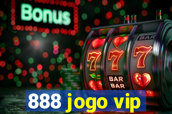 888 jogo vip